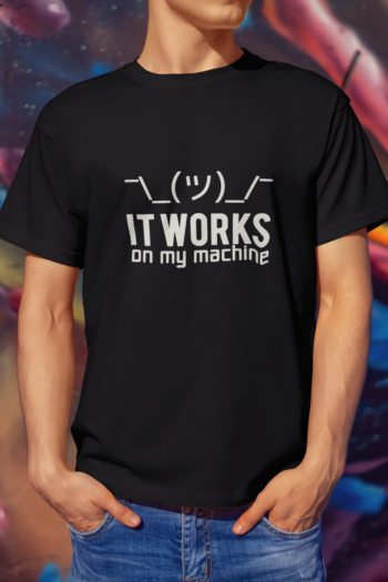 It Works On My Machine Developer T-Shirt for Men Regular Fit Cotton